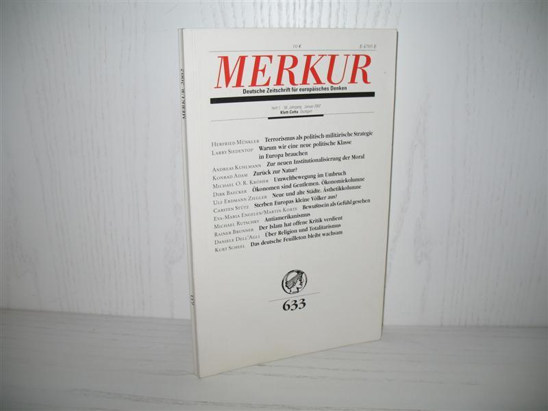 Merkur (Nr. 633): Deutsche Zeitschrift für europäisches Denken. Heft 1, 56. Jahrgang, Januar 2002; - Bohrer, Karl Heinz (Hrsg.) und Kurt Scheel
