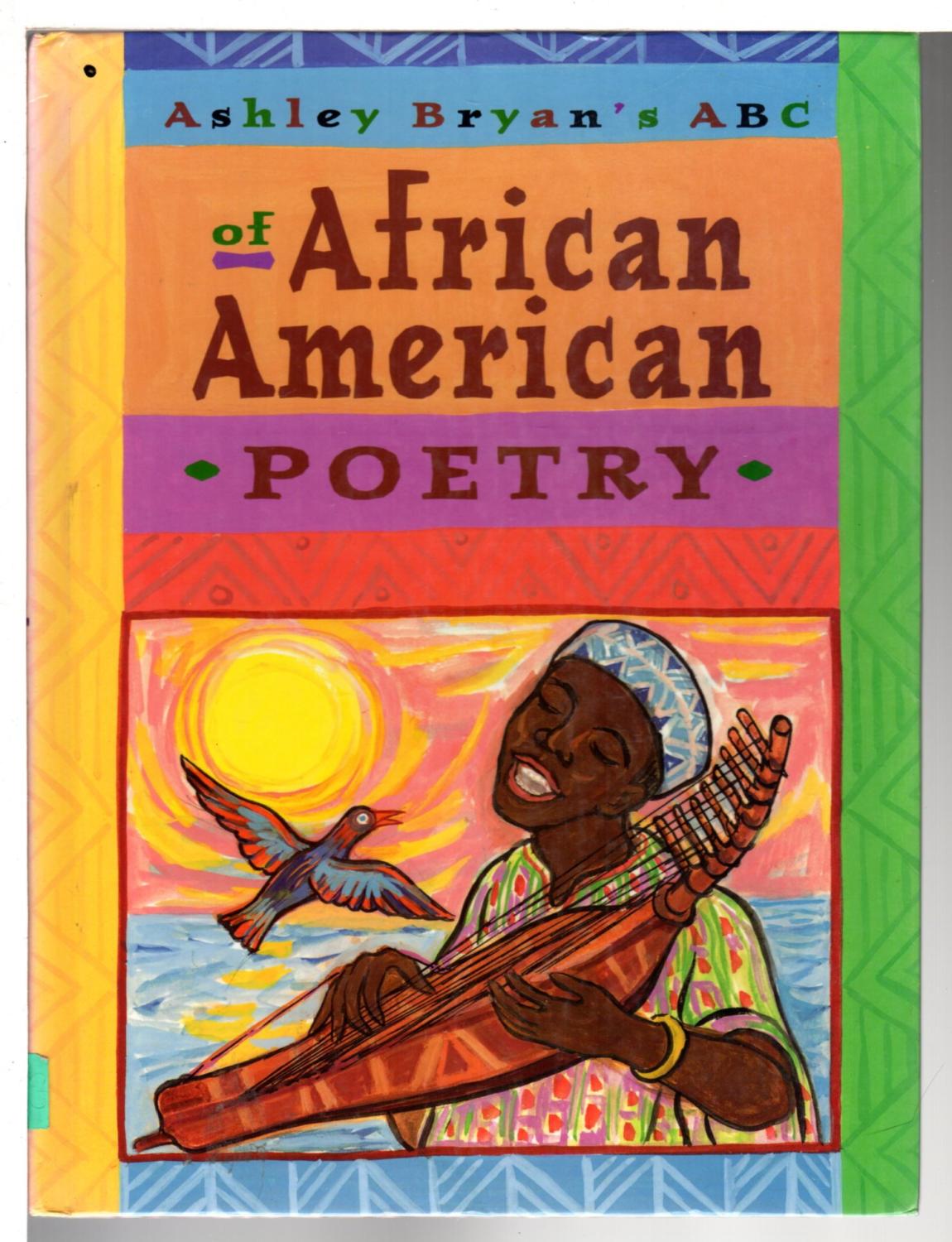 Ashley Bryan's ABC OF AFRICAN AMERICAN POETRY. - Bryan, Ashley.