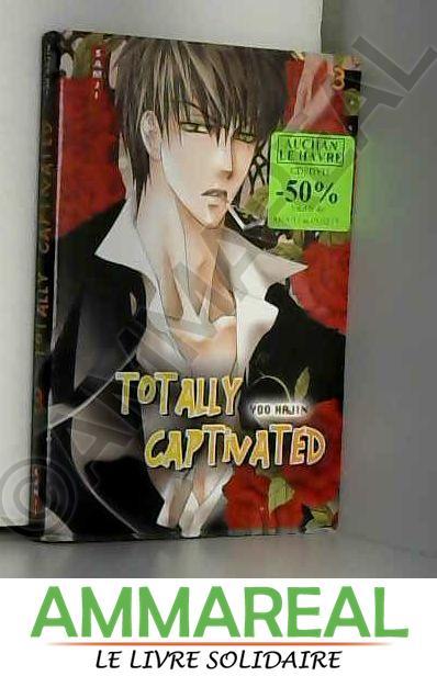 Totally Captivated, Tome 3 - Yoo Hajin
