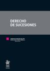Derecho de Sucesiones - Josefina Alventosa del Río; María Elena Cobas Cobiella; Juan Manuel Badenas Carpio; Josefina Alventosa del Río; María Elena Cobas Cobiella; Juan Manuel Badenas Carpio; Cristina Carbonell Llorens; Mario Clemente Meoro; Salvador García Guardiola; Raquel Gui
