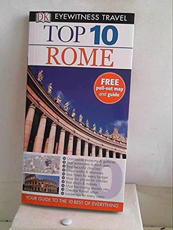 DK Eyewitness Top 10 Travel Guide: Rome - Reid Bramblett - Jeffrey Kennedy