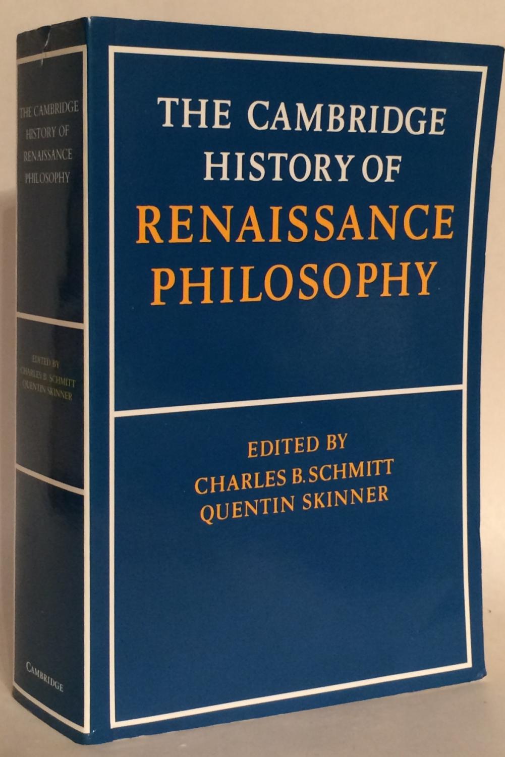 The Cambridge History of Renaissance Philosophy. by Schmitt, Charles B