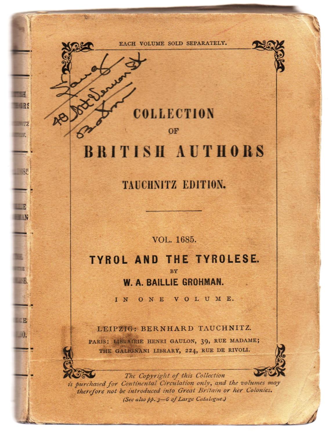 Tyrol and the Tyrolese - GROHMAN, W. A. Baillie