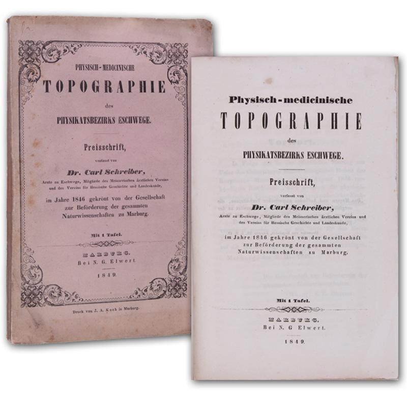 Physisch-medicinische Topographie des Physikatsbezirks Eschwege. von ...