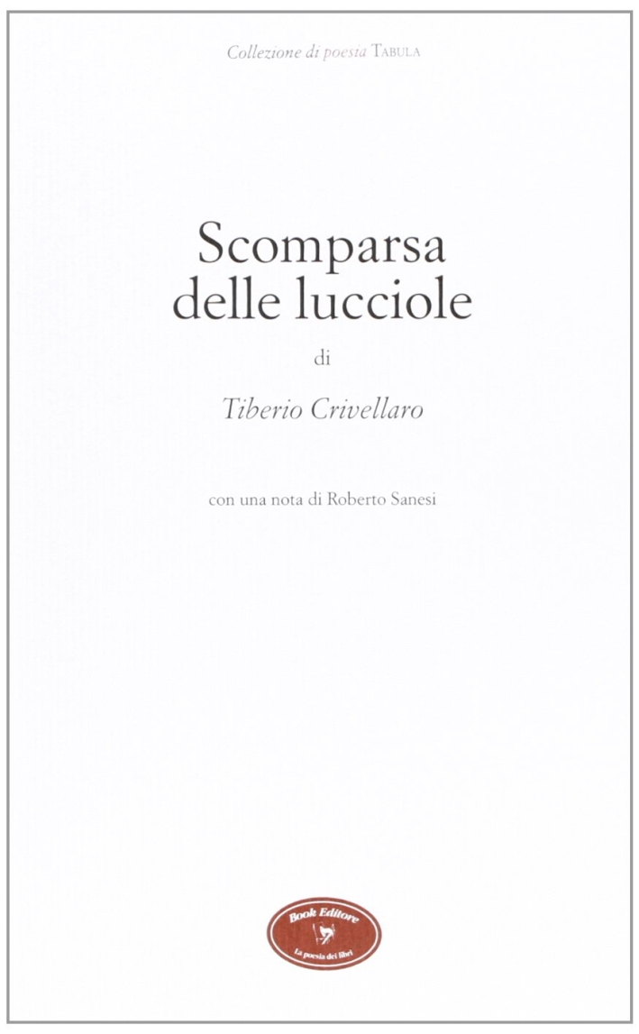 Scomparsa delle lucciole - Crivellaro, Tiberio