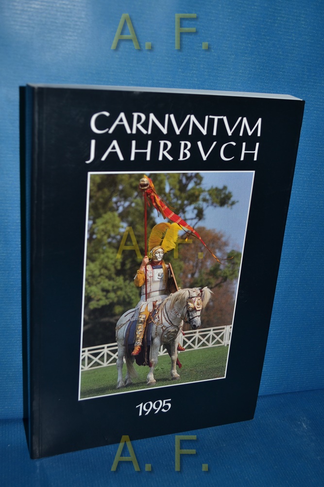 Carnuntum Jahrbuch 1995 (