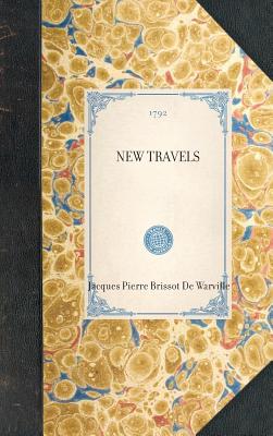 New Travels: In the United States of America, Performed in 1788 (Hardback or Cased Book) - Brissot de Warville, J.