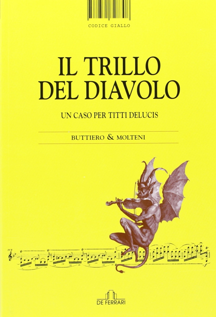 Il trillo del diavolo - Molteni Ferdinando; Buttiero Elena