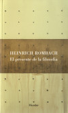 El presente de la filosofía - Heinrich Rombach
