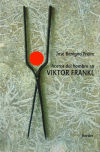 Acerca del hombre en Viktor Frankl - Freire, Benigno