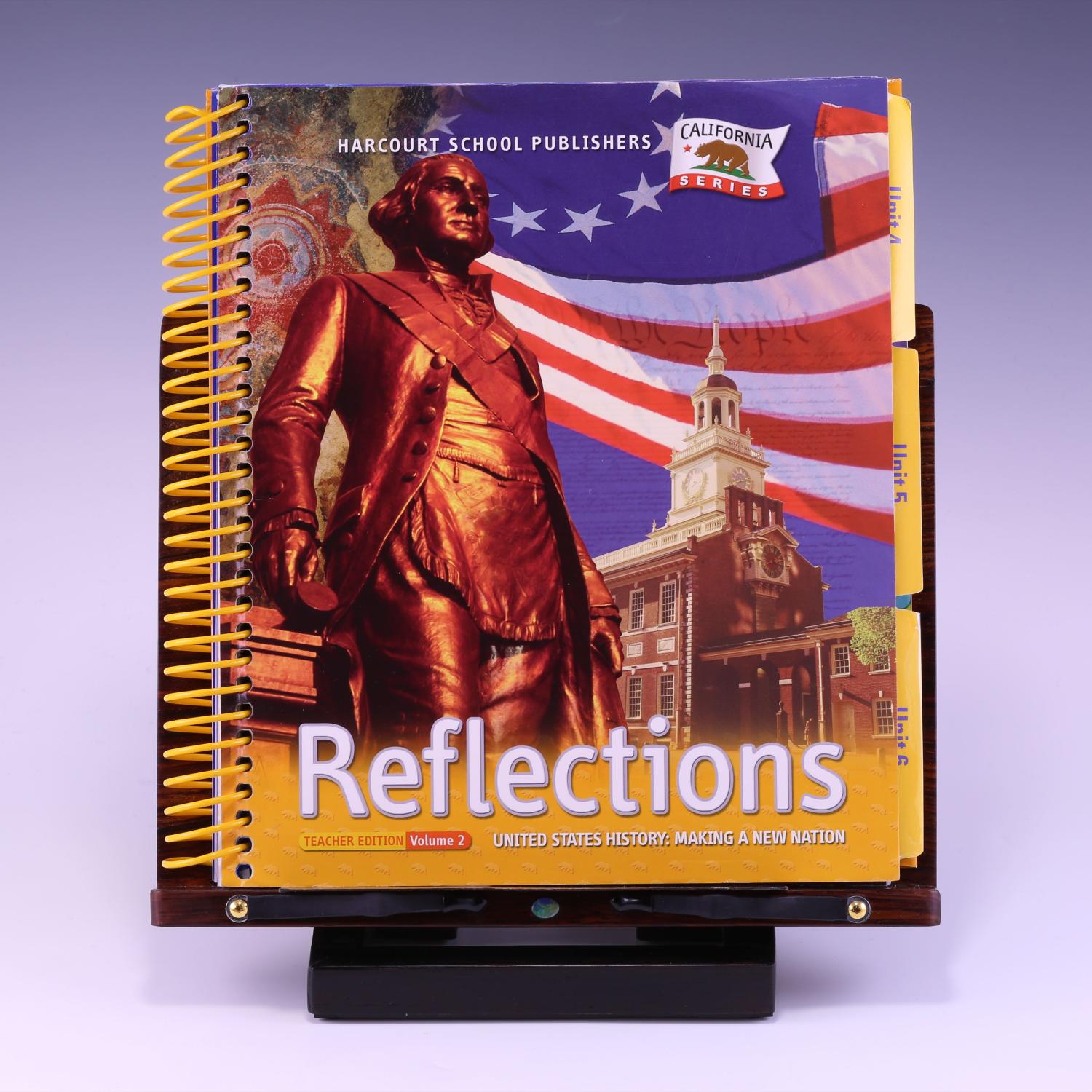 REFLECTIONS UNITED STATES HISTORY MAKING A NEW NATION GRADE 5 TEACHER EDITION Vol 2 CALIFORNIA