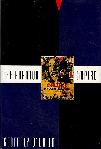 The Phantom Empire - O'Brien, Geoffrey