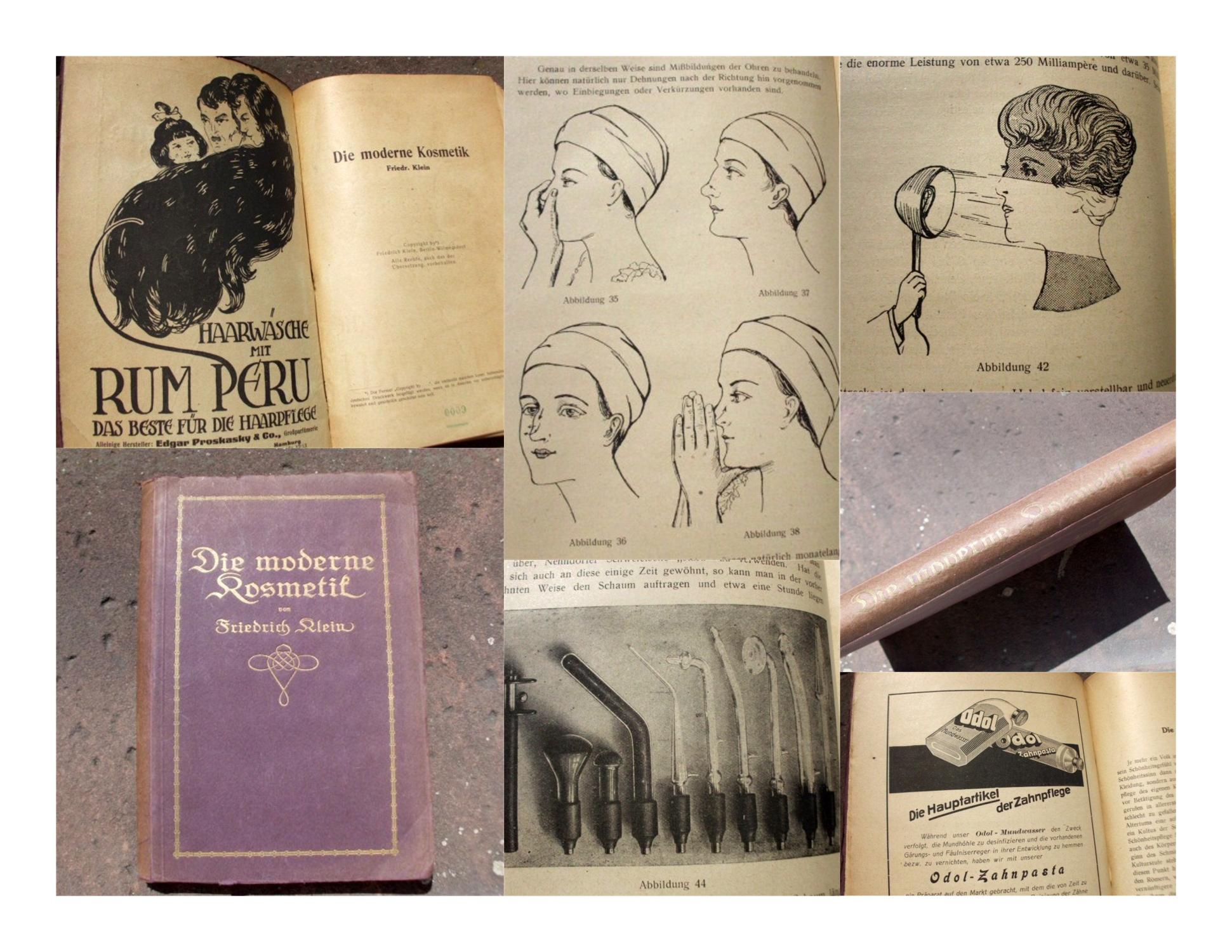 Die moderne Kosmetik. Ein ausführliches Lehrbuch der gesamten Schönheitspflege für den Praktiker 