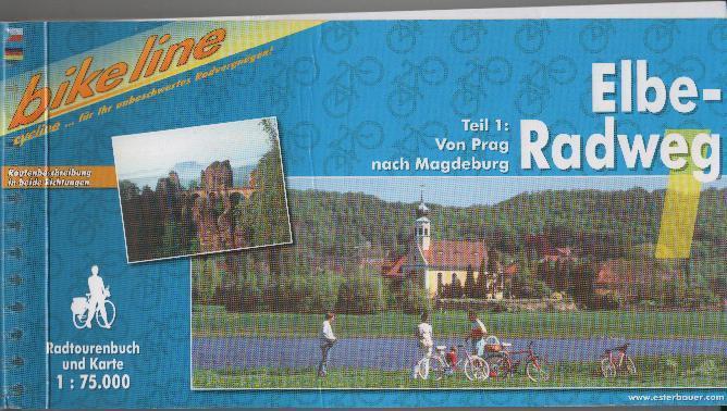 Elbe-Radweg 1 : Von Prag nach Magdeburg - o. A.