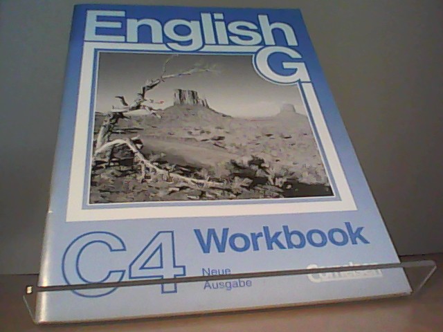 English G, Ausgabe C 4, Workbook - Taylor, Carl und Ruth Taylor