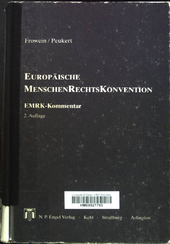 Europäische MenschenRechtsKonvention EMRKKommentar. von Frowein