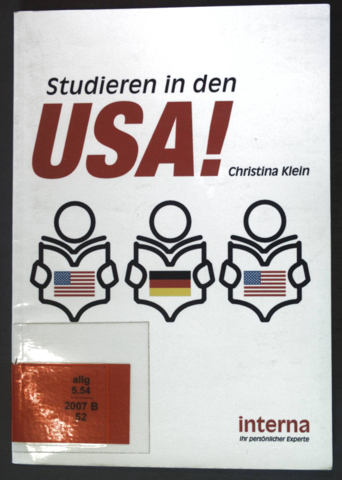 Studieren in den USA. - Klein, Christina