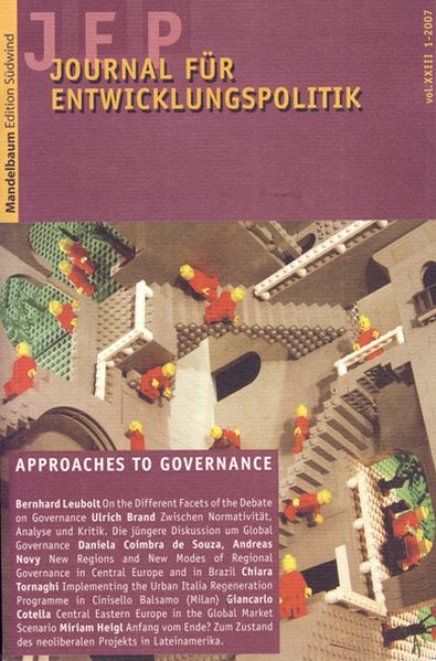 Journal für Entwicklungspolitik 2007/1: Approaches to Governance in a Multi-Scale-Perspective - Leubolt, Bernhard und Mattersburger Kreis,