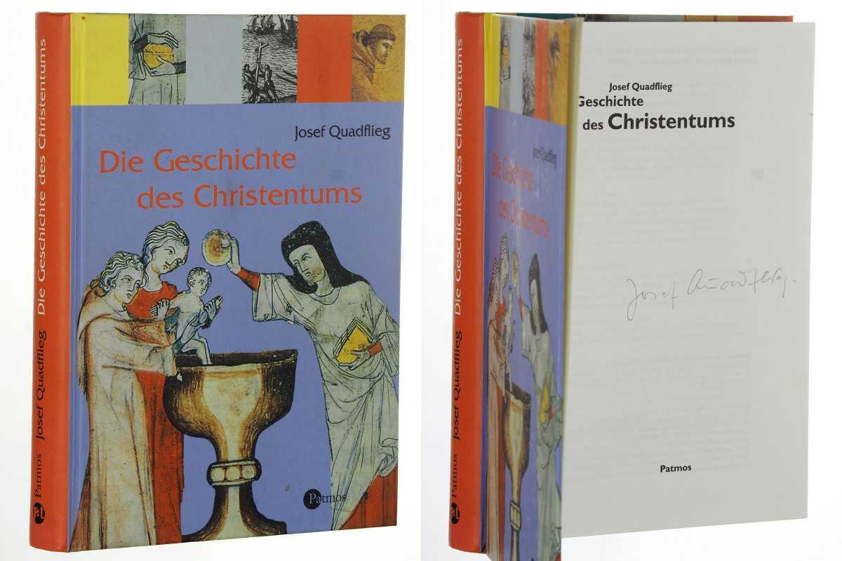 Die Geschichte des Christentums. - Quadflieg, Josef