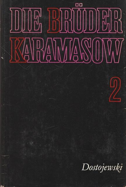 Die Brüder Karamasow. Band I. und Band II. - Dostojewski, Fjodor M.