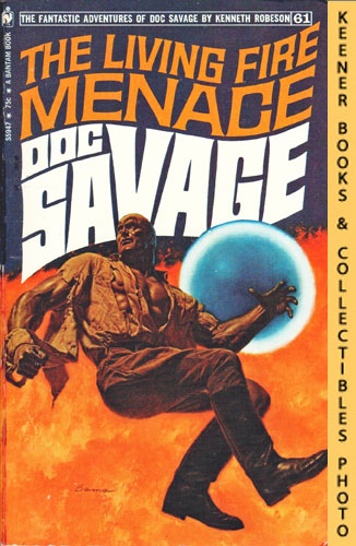 Doc Savage: The Living Fire Menace - S5947, Volume 61: A Doc Savage Adventure Series - Robeson, Kenneth