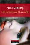Las escaleras de Chambord - Quicnard, Pascal