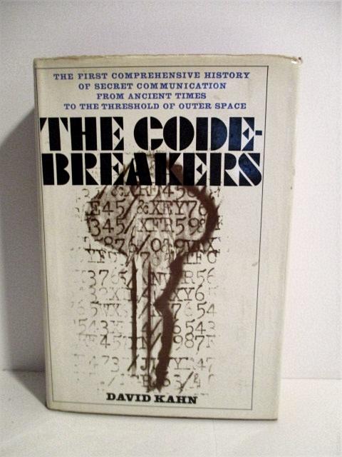 The Codebreakers by David Kahn The Codebreakers by David Kahn