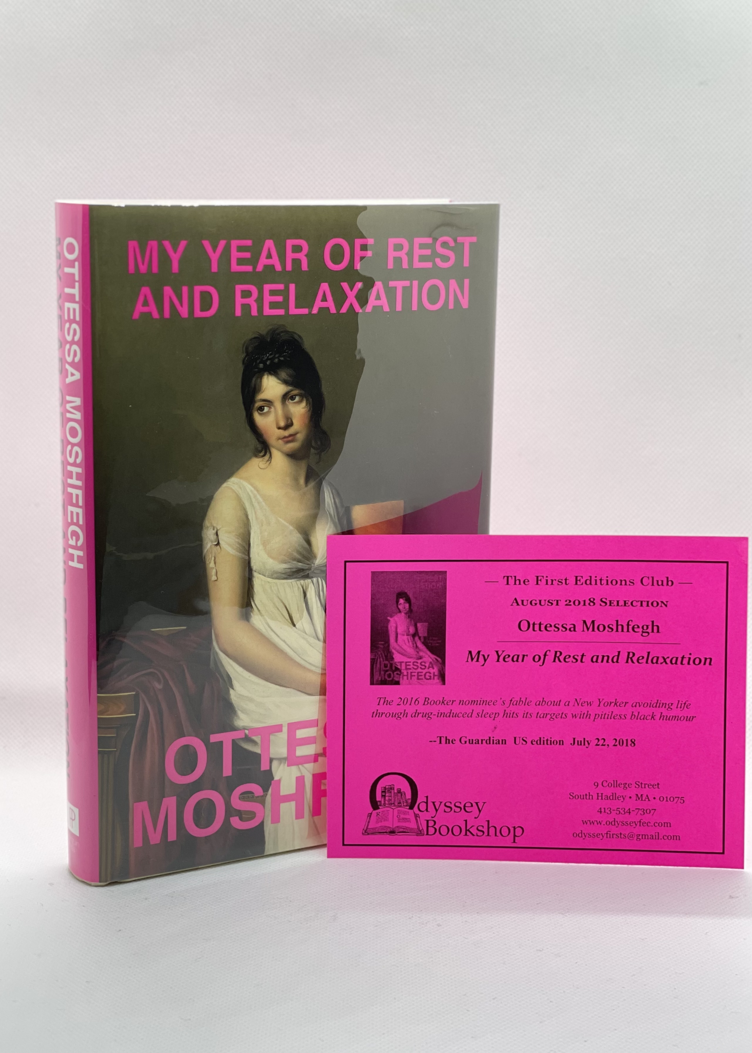 My Year of Rest and Relaxation (Signed FIrst Edition) by Ottessa