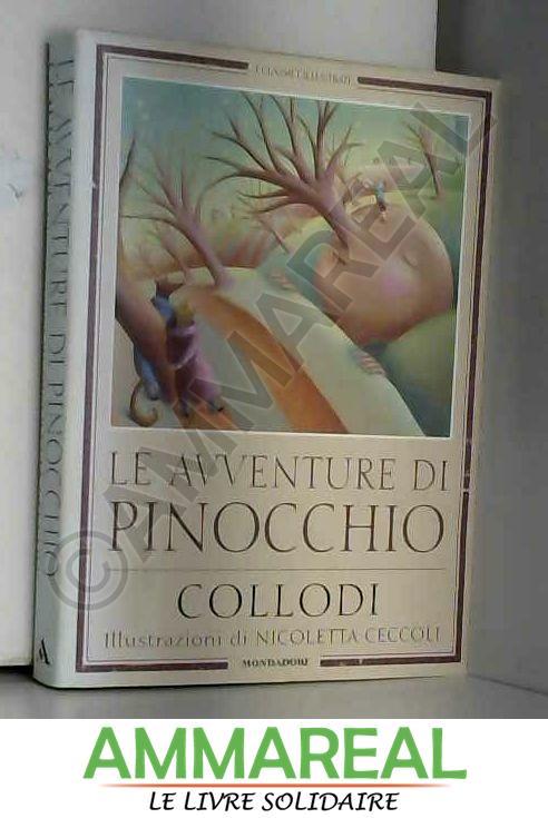 Le Avventure DI Pinocchio - Carlo Collodi