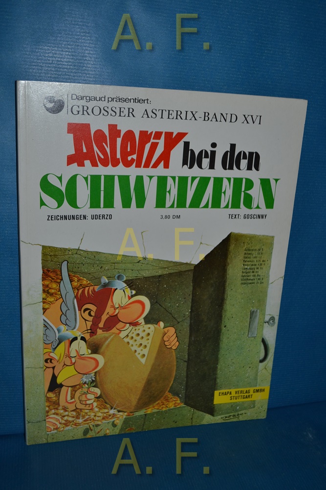 Asterix bei den Schweizern / DM 3,80 / Großer Asterix Band XVI (16) - Uderzo, Albert und René Goscinny