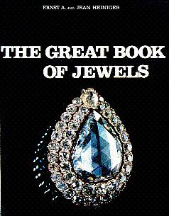 The Great Book of Jewels - Heiniger, Ernst Albrecht, and Heiniger, Jean