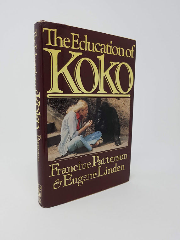 The Education of Koko - Patterson, Francine; Linden, Eugene; Cohn, Ronald H. (photo.)