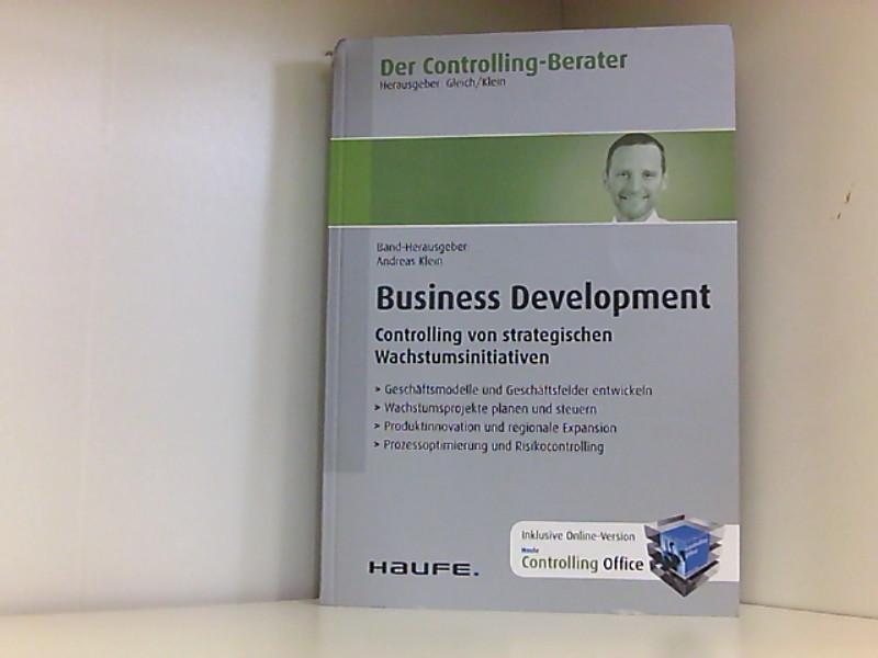 Der Controlling-Berater Band 26 Business Development - Klein, Andreas