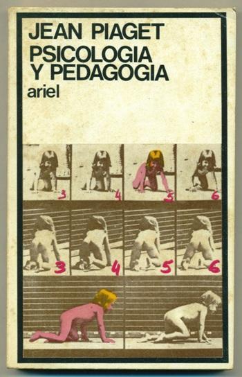 PSICOLOGIA Y PEDAGOGIA - PIAGET, JEAN