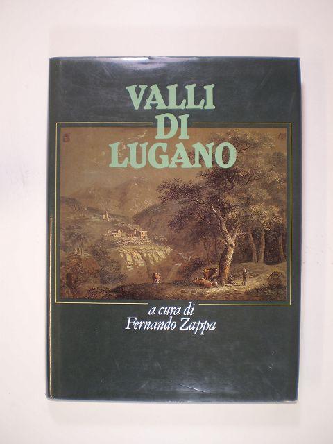 Valli di Lugano - Zappa, Fernando