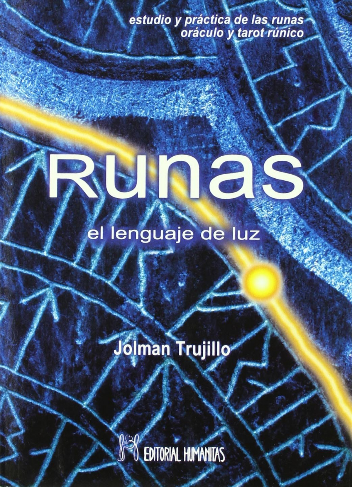Runas Lenguaje de la luz - Trujillo, Jolman