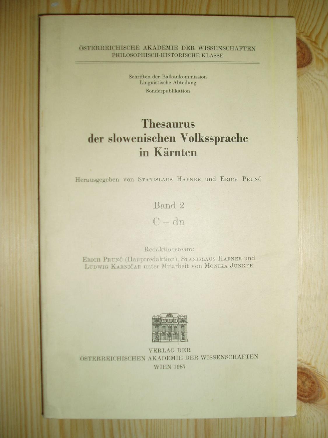 Thesaurus der slowenischen Volkssprache in Kärnten : Band 2 : C - dn - Hafner, Stanislaus ; & Prunc, Erich ; editors