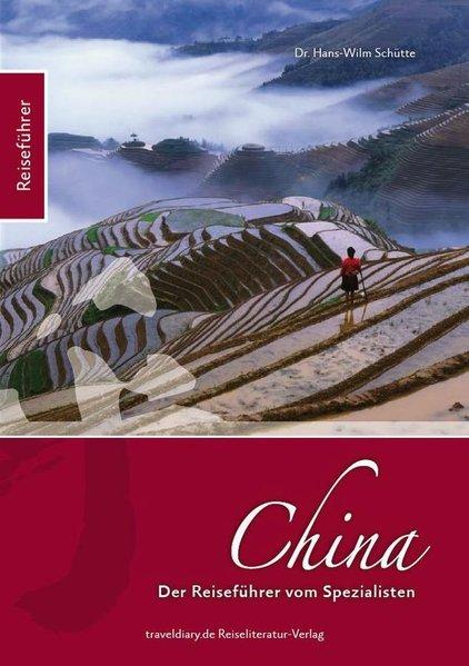 China: Der Reiseführer vom Spezialisten
