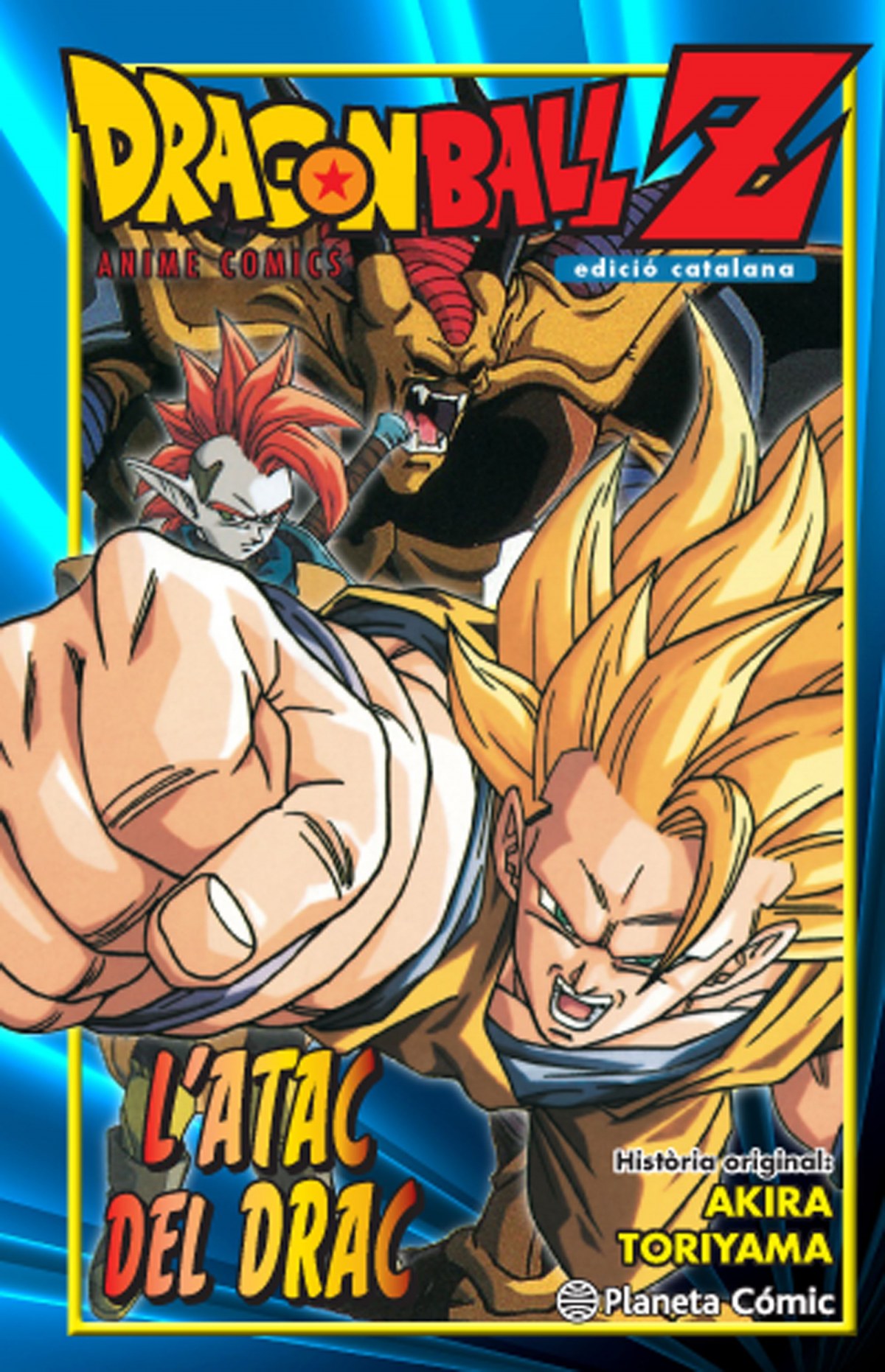 Bola de drac z l'atac del drac - Akira Toriyama
