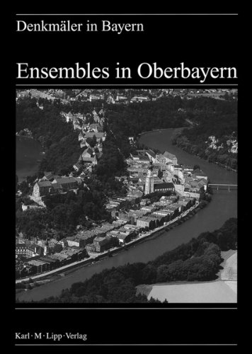 Denkmäler in Bayern; Band I/A: Ensembles in Oberbayern - Festschrift Erich Schosser zum 70. Geburtstag. - Paula, Georg und Otto Braasch