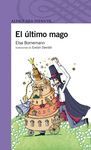 EL ULTIMO MAGO - BORNEMANN, ELSA; DAVIDDI, EVELYN