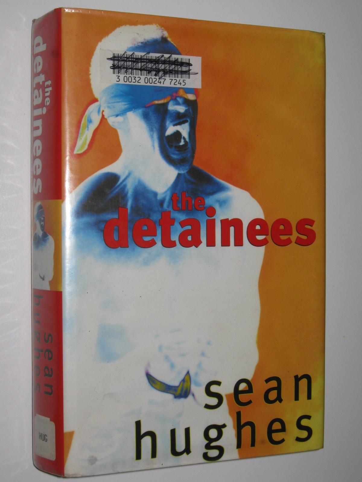 The Detainees - Huges, Sean
