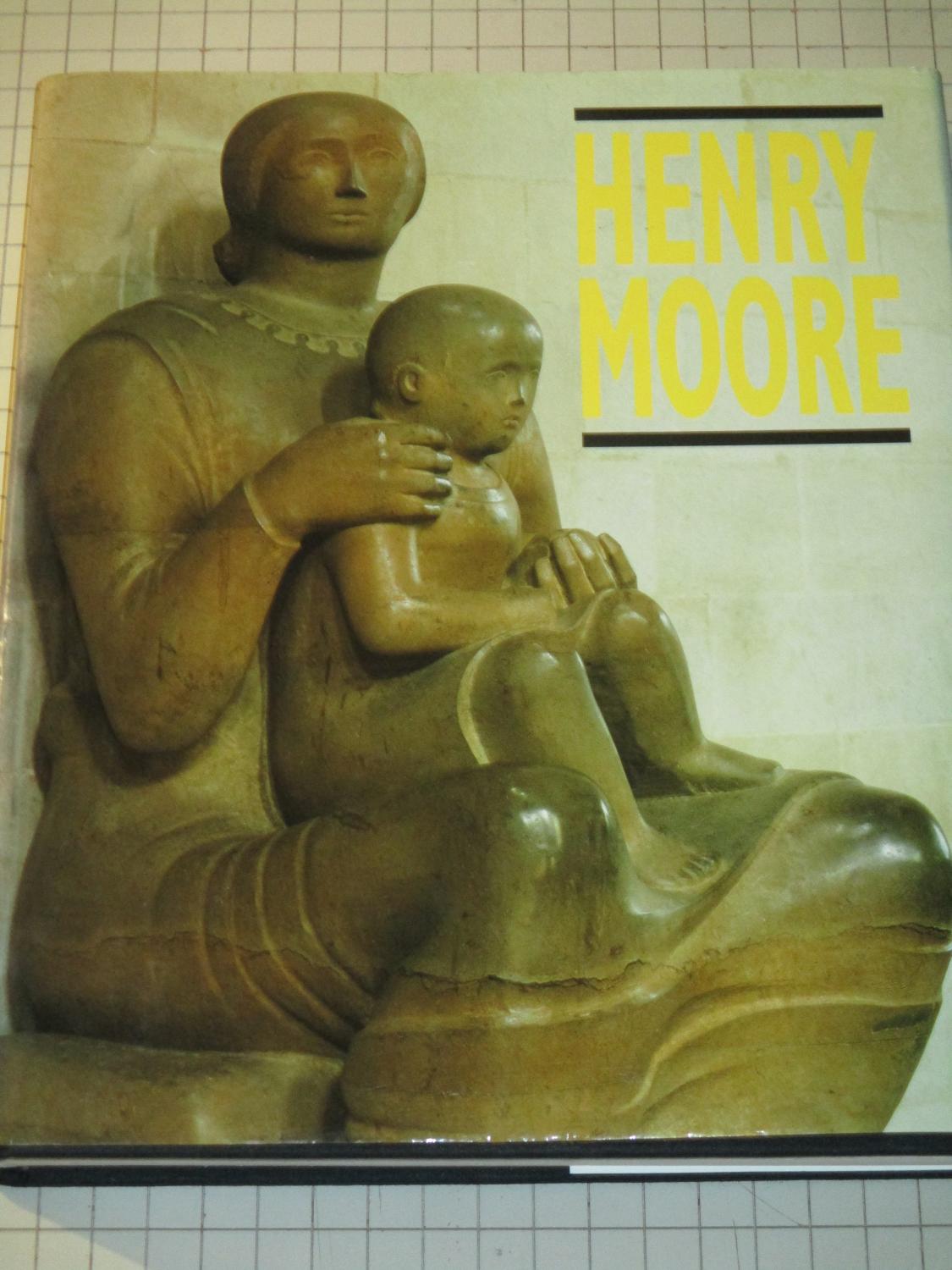 Henry Moore - Henry. Moore