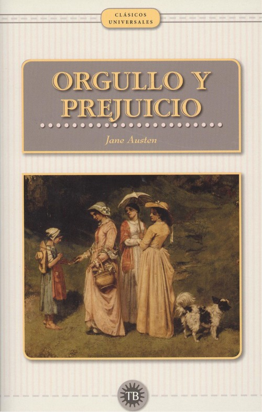 Orgullo y prejuicio - Austen, Jane