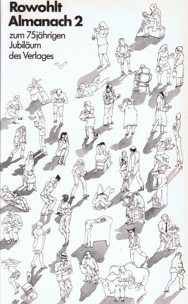Rowohlt Almanach 2. 1963 - 1983: Zum 75jährigen Jubiläum des Verlages - Unknown