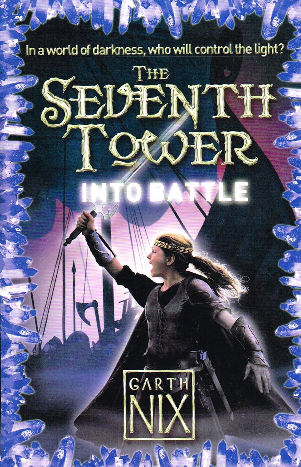 Into Battle The Seventh Tower Book 5 de Garth Nix As New Soft cover (2010) 1st Edition