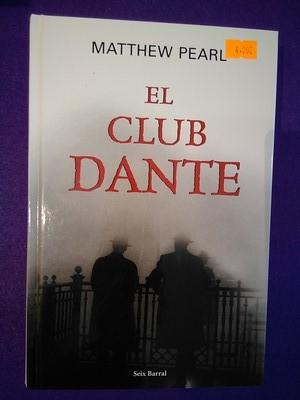 El club Dante - Matthew Pearl