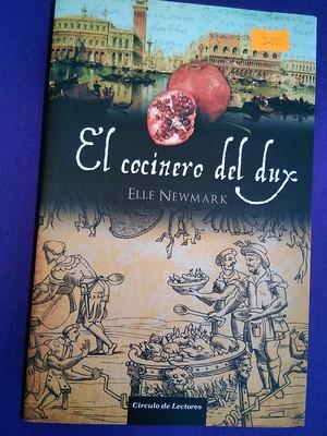 El cocinero del dux - Elle Newmark