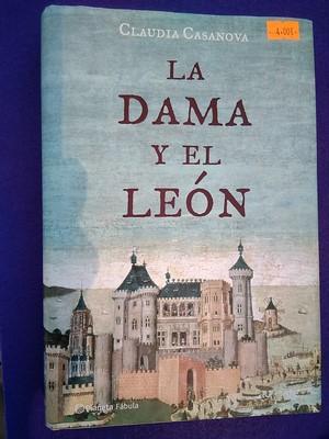 La dama y el león - Claudia Casanova