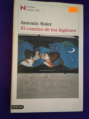 El camino de los ingleses - Antonio Soler